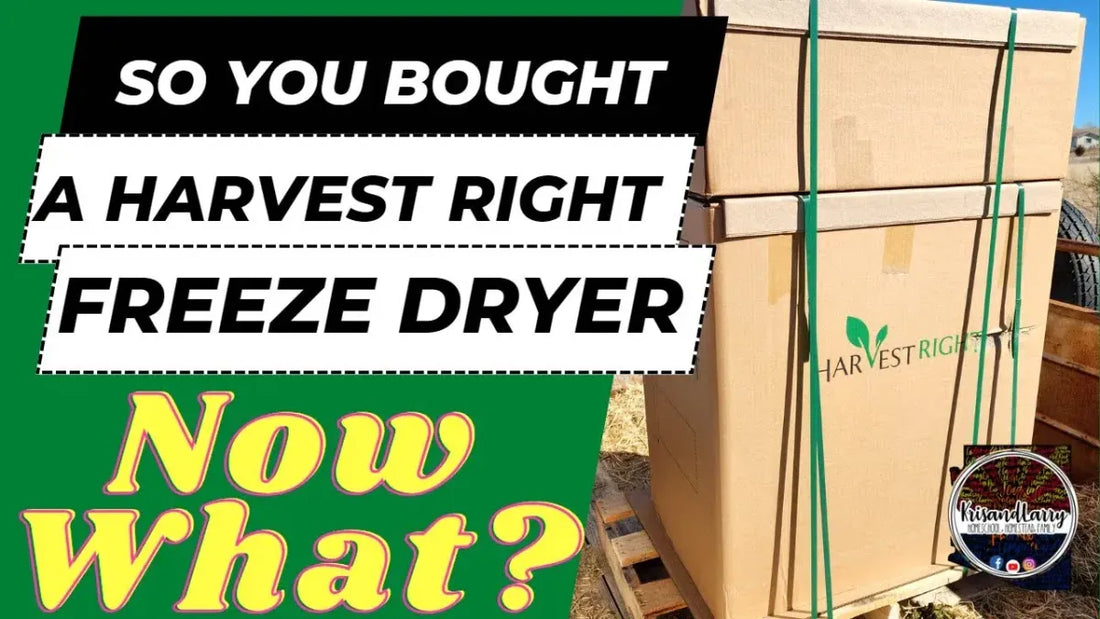 So You Bought a Freeze Dryer