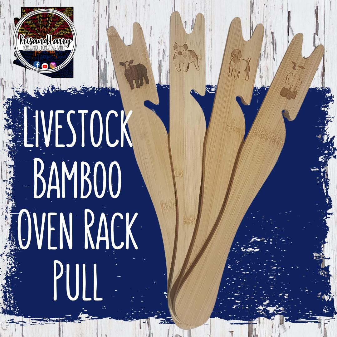 Oven Rack Pull - 4-H FFA Buyer Gift – Laser-Etched Bamboo Oven Rack Pull – Livestock Animal Design – Auction Thank You – Market Project Gift