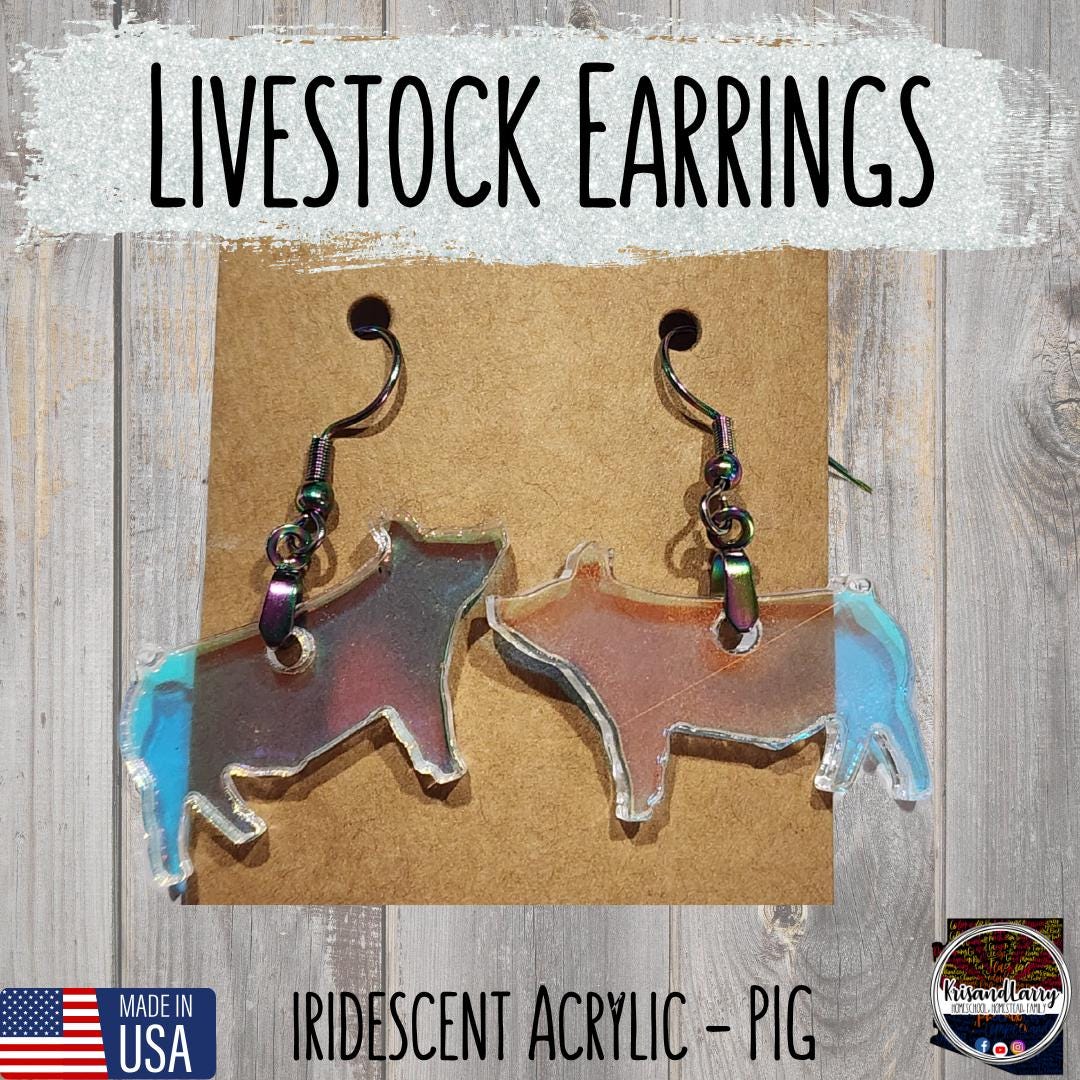 Iridescent Acrylic Farm Animal Earrings – Steer, Lamb, Pig, Goat, Cow Head, Ear Tag – 4H FFA Gift – Lightweight Livestock Jewelry