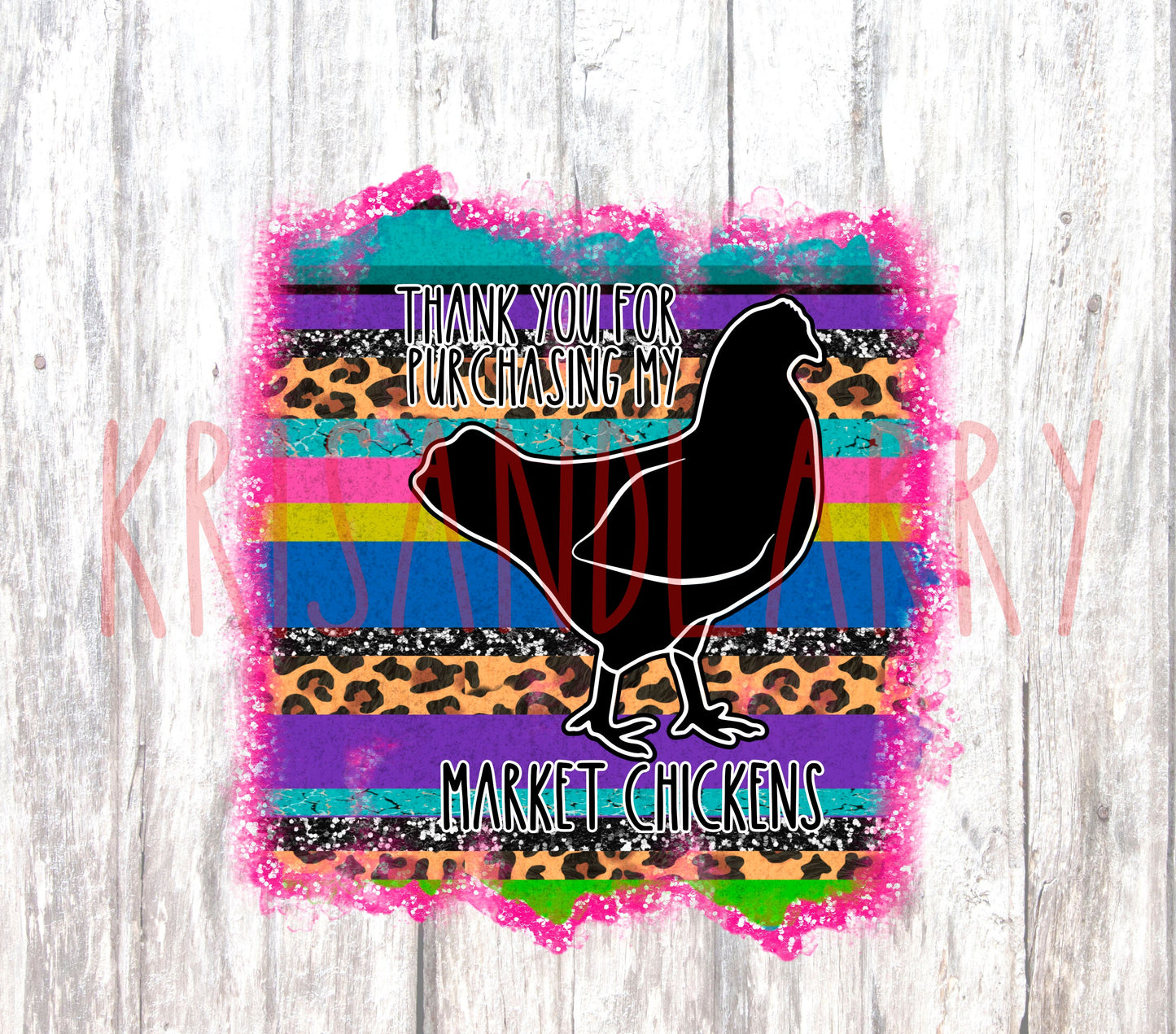 Thank you Buyers gift Livestock Show Chicken, market Chicken, Market chickens with Serape Tumbler Sublimation file - DIGITAL FILE, PNG