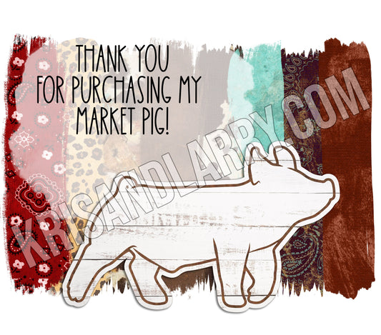 Pig - Thank you Buyers gift Livestock Show swine, market hog, pig with Barn wood Tumbler Sublimation file  - DIGITAL FILE, PNG