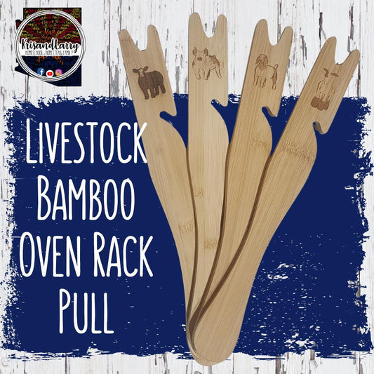 Oven Rack Pull - 4-H FFA Buyer Gift – Laser-Etched Bamboo Oven Rack Pull – Livestock Animal Design – Auction Thank You – Market Project Gift