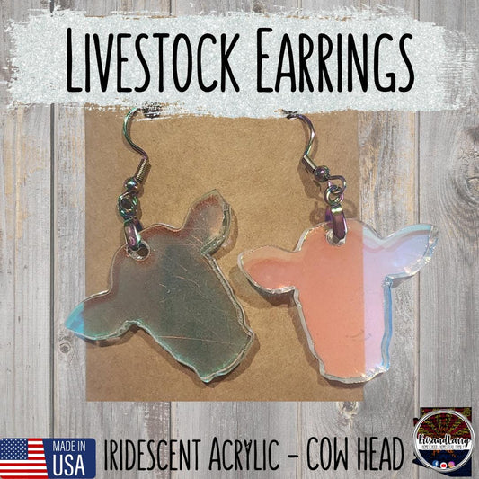 Iridescent Acrylic Farm Animal Earrings – Steer, Lamb, Pig, Goat, Cow Head, Ear Tag – 4H FFA Gift – Lightweight Livestock Jewelry
