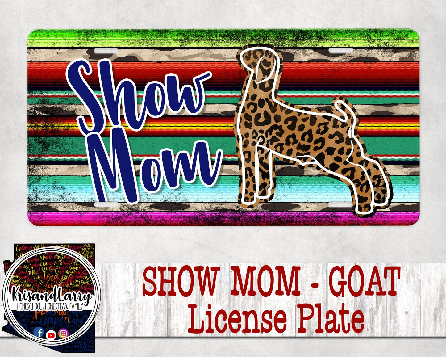 Show Mom Livestock License Plate - goat, Boer, market goat