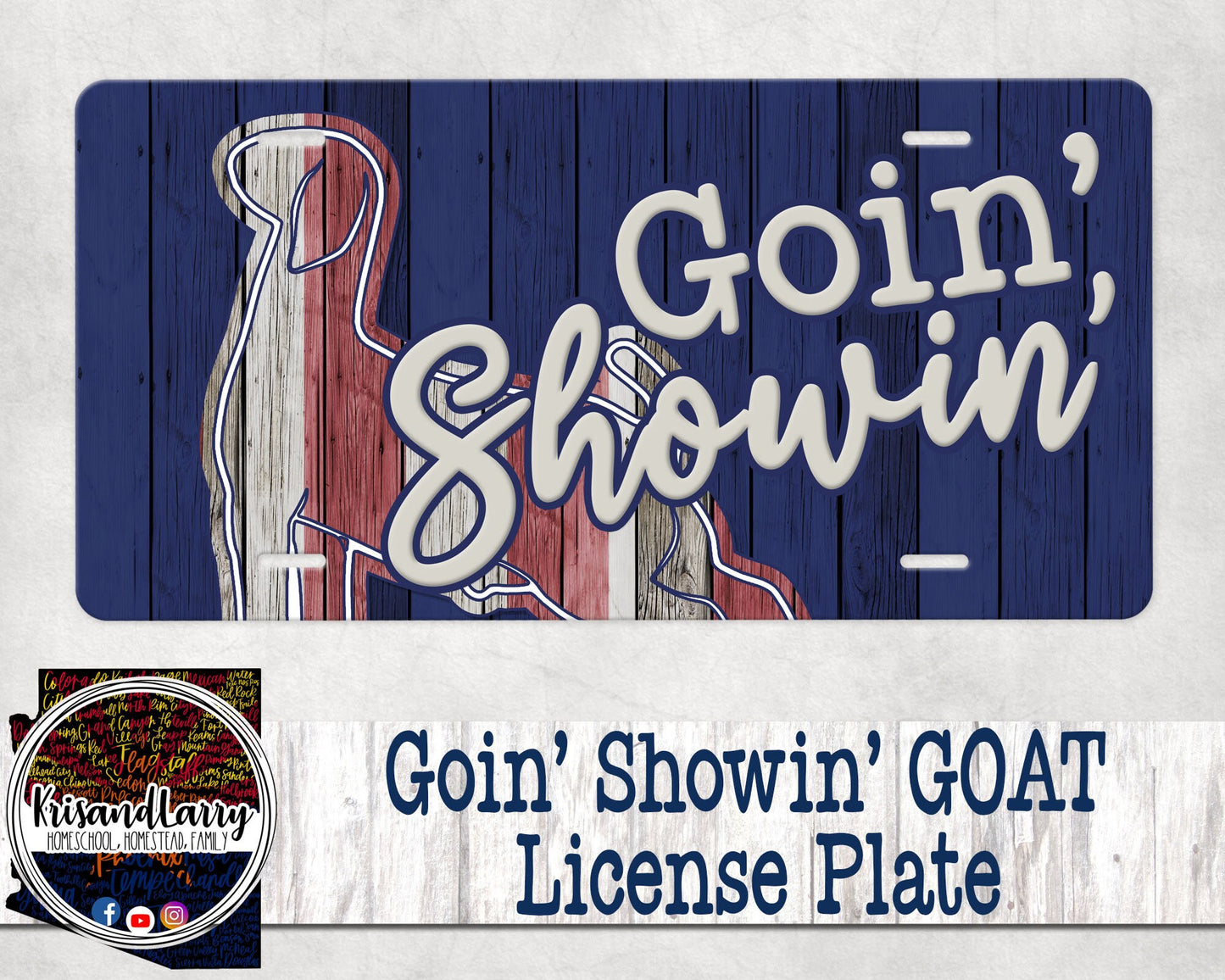 Goin' Showin' Red White and Blue American Goat Livestock License Plate,