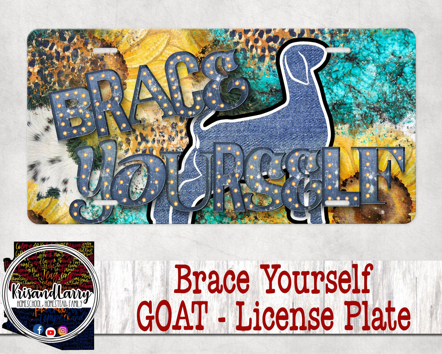Brace Yourself - Showing GOAT Livestock License Plate,