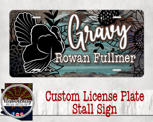 Custom License Plate Stall Sign, Livestock, Turkey, Goat, Lamb, Steer, chicken, Pig,