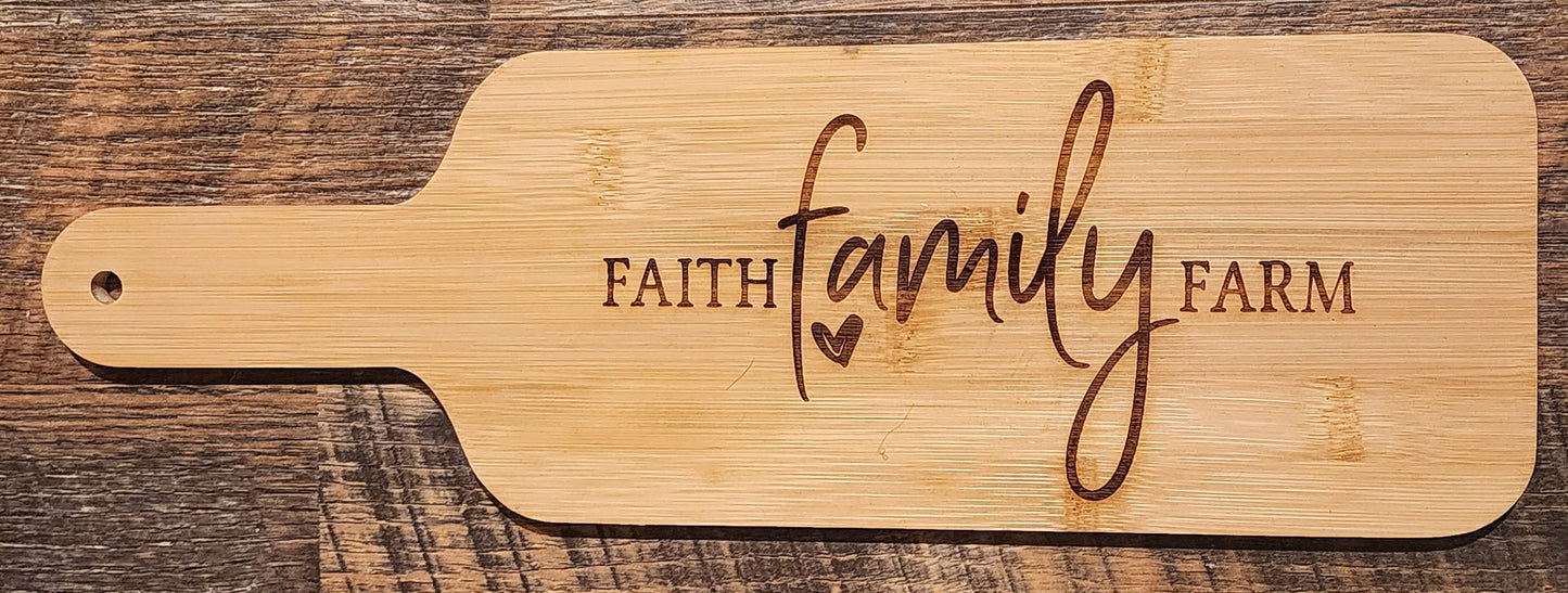 Faith, Family, Farm, cutting board, serving board, Bamboo Paddle Serving Board